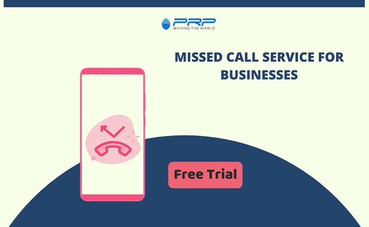 Discover 6 Reasons Why Businesses Prefer Missed Call Solutions