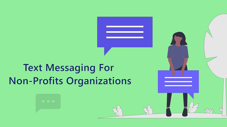 Discover Why SMS Marketing is the New Trend for Non-Profits Organization in 2020